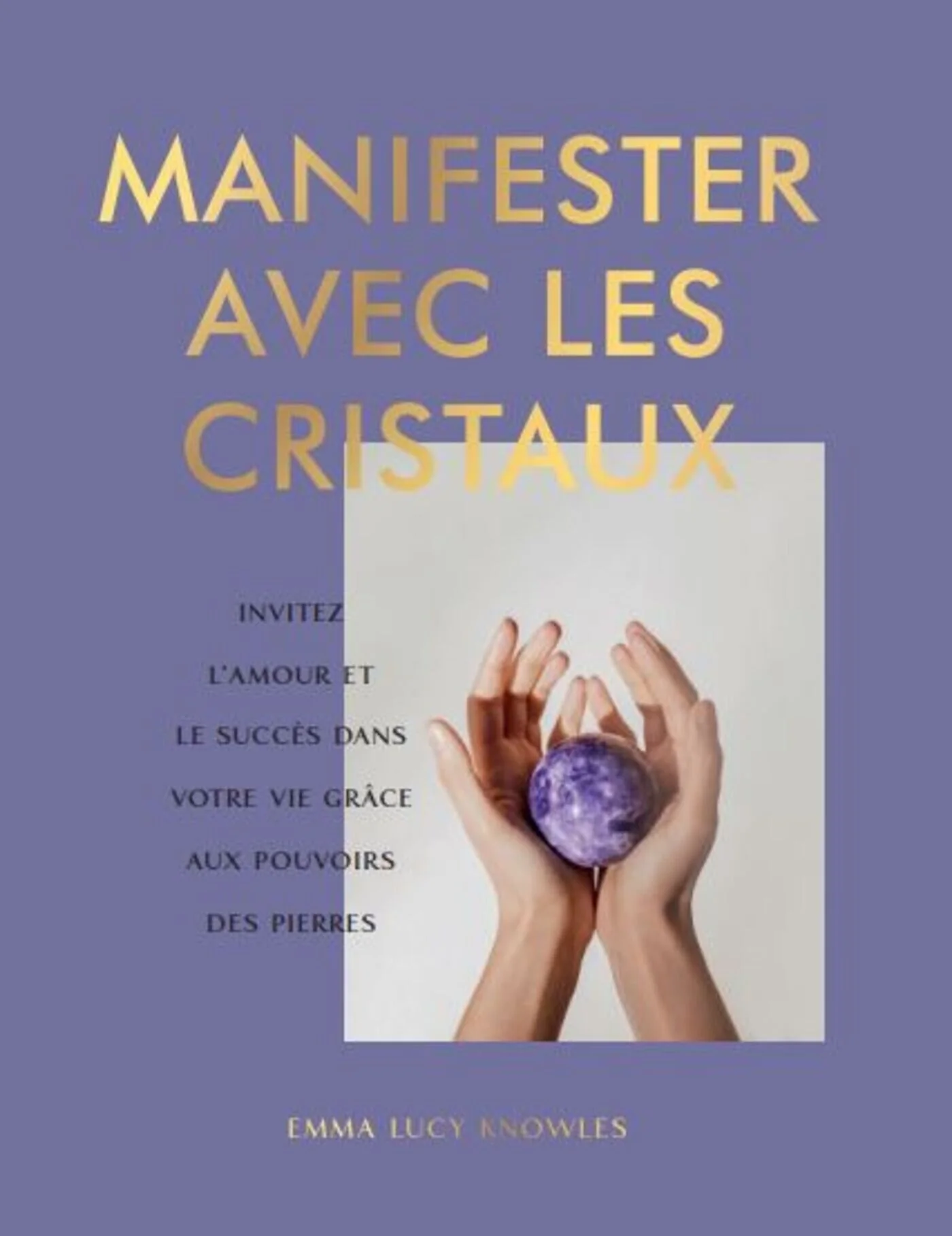 Livre Manifester Avec Les Cristaux - Image 2