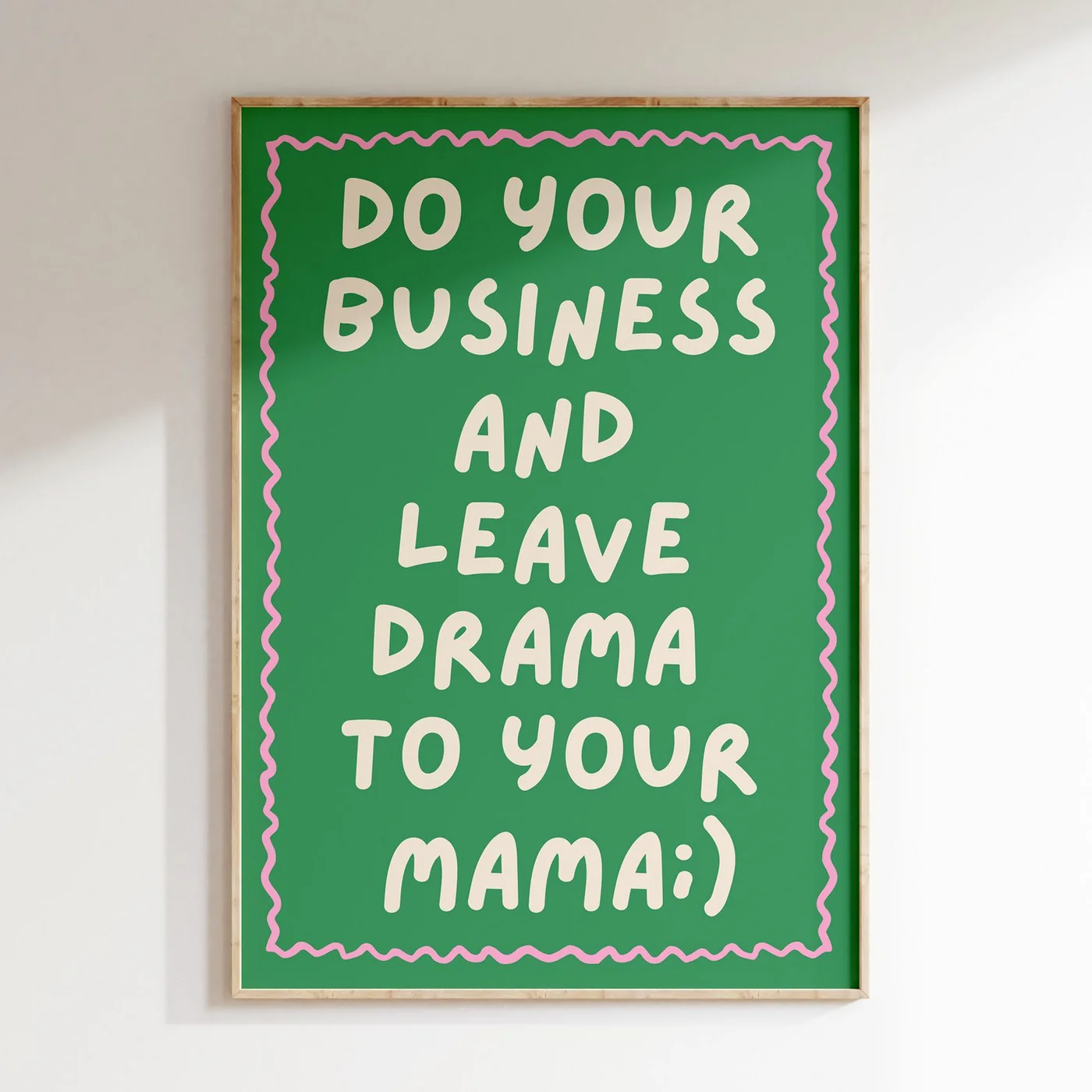 Affiche Leave Drama To Your Mama - Vert - Image 2
